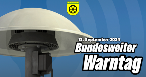 Bundesweiter Warntag 2024