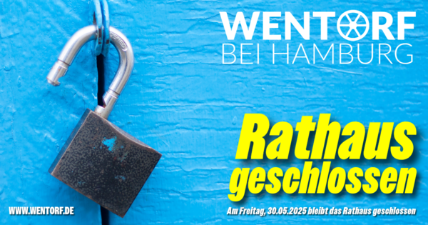 250520 - Rathaus am 30.05.2025 geschlossen