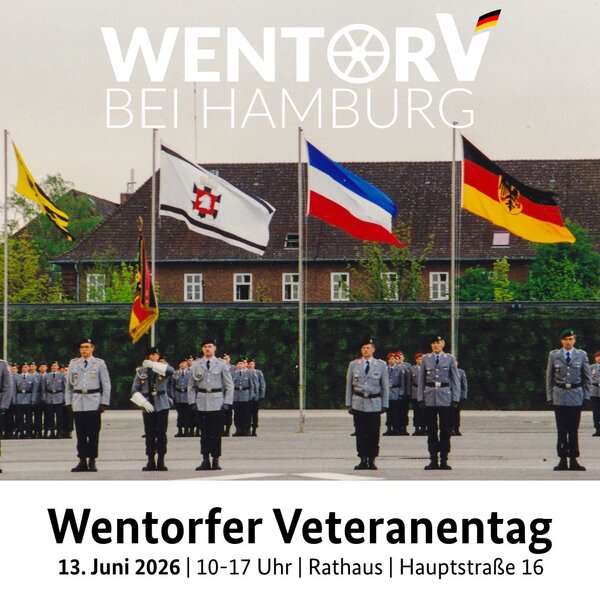 Veteranentag 2026 - 13.6.2026, 10-17 Uhr, Rathaus Wentorf