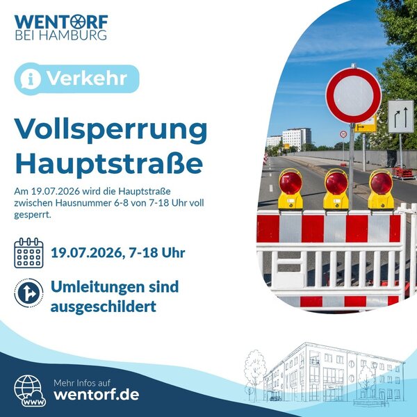 Vollsperrung der Hauptstra�e in Wentorf bei Hamburg am Sonntag, 19.7.2026